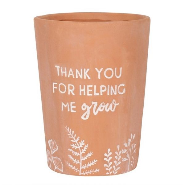 Thank You For Helping Me Grow Terracotta Plant Pot 2